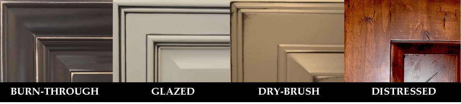 Cabinet finish styles — Burn-Through, Glazed, Dry-Brush, and Distressed