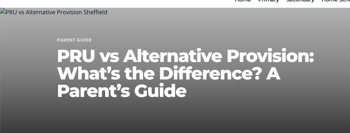 PRU vs Alternative Provision - a parent guide to understanding the difference