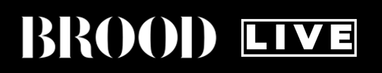 BROOD Live