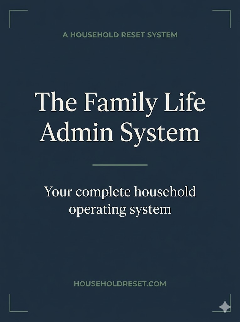 The Family Life Admin System by Household Reset