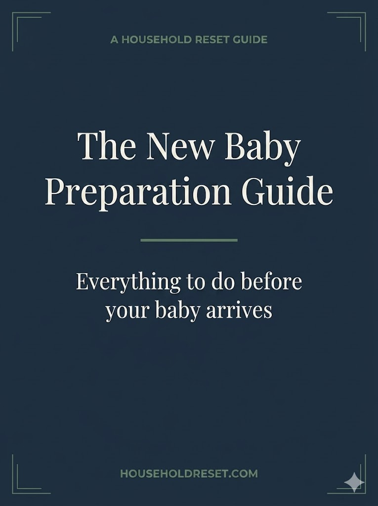 The New Baby Preparation Guide by Household Reset