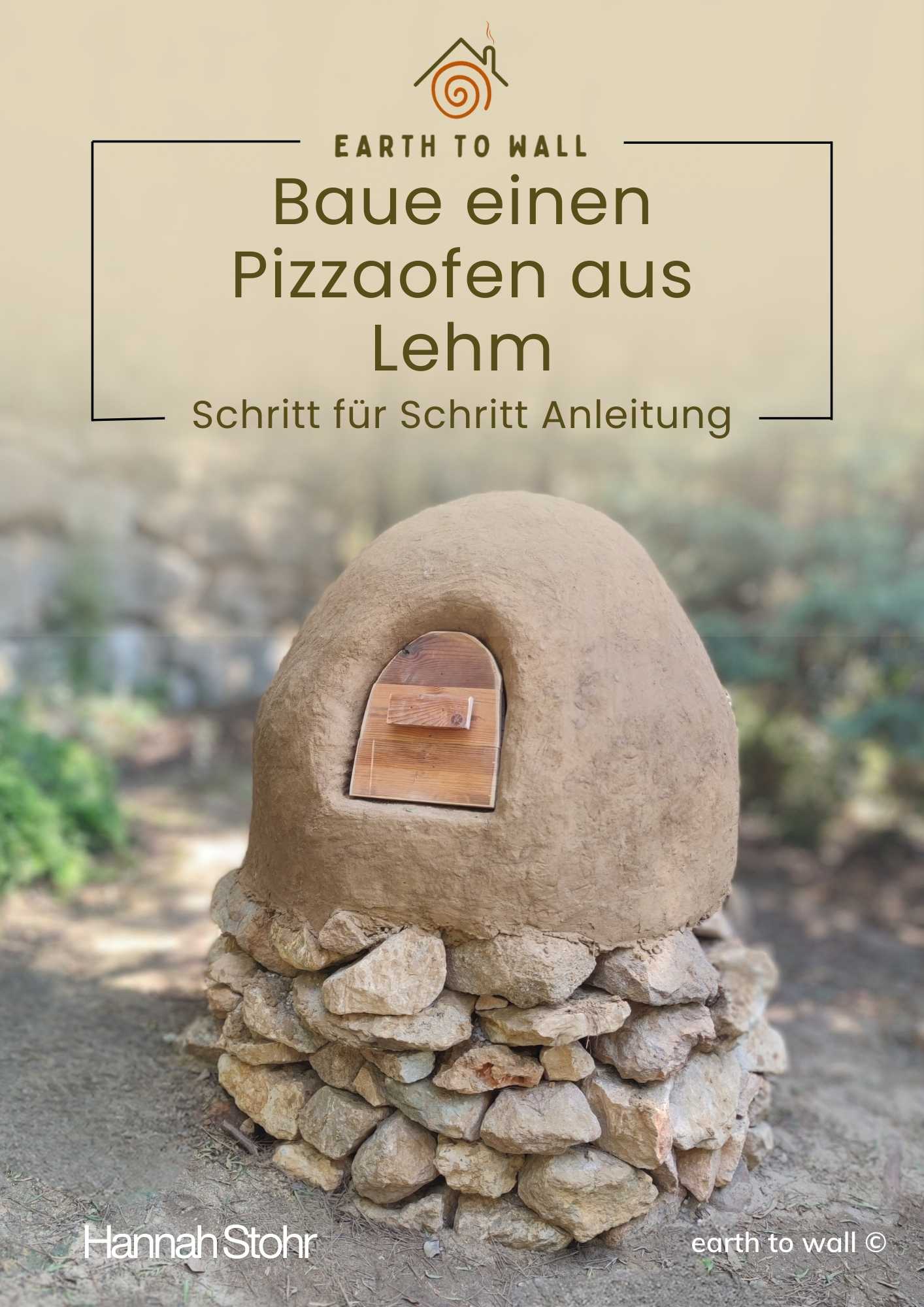Baue einen Pizzaofen aus Lehm \u2013 Schritt-f\u00fcr-Schritt Anleitung Guide Cover Deutsch