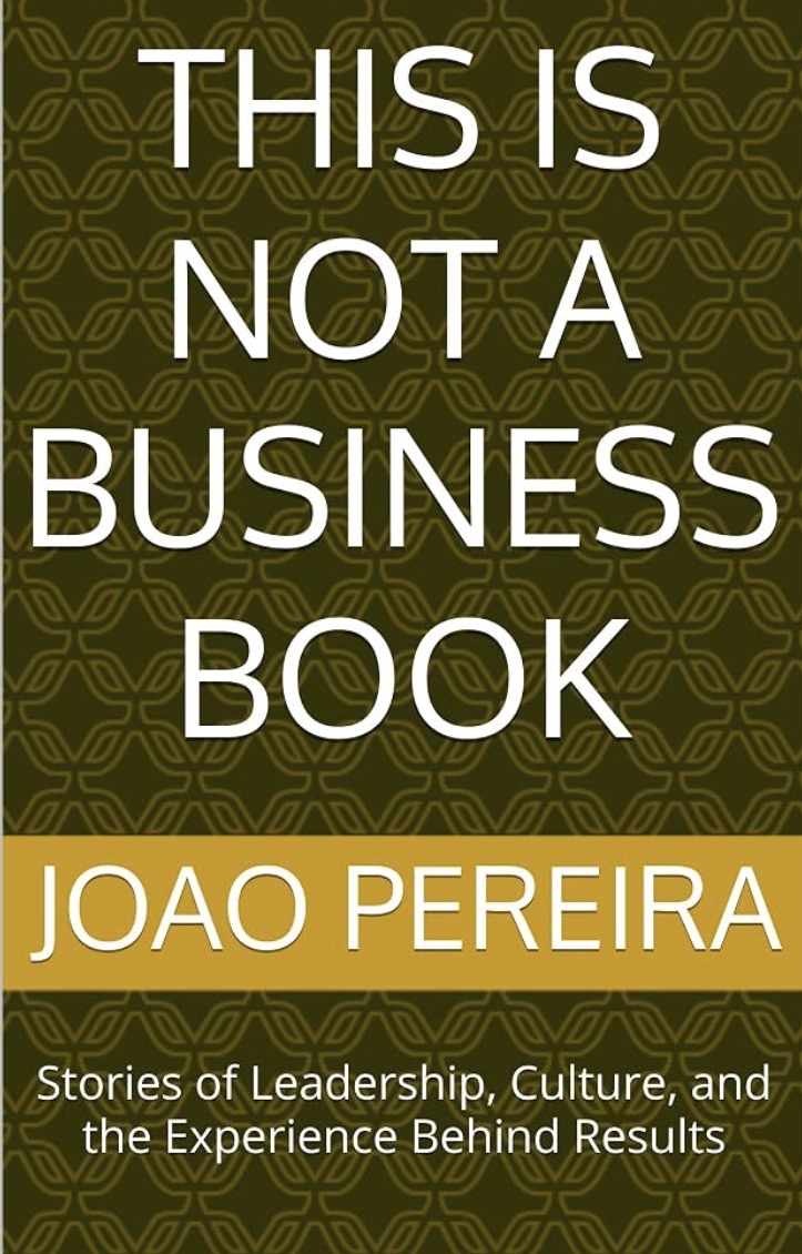 Copertina: This Is Not a Business Book — Stories of Leadership, Culture, and the Experience Behind Results