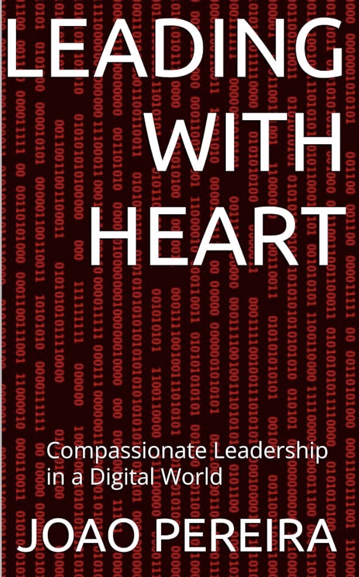 Copertina: Leading with Heart — Compassionate Leadership in a Digital World
