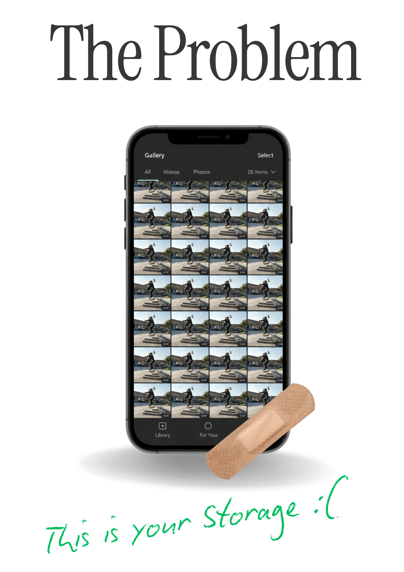 The problem: storage full of unorganised clips