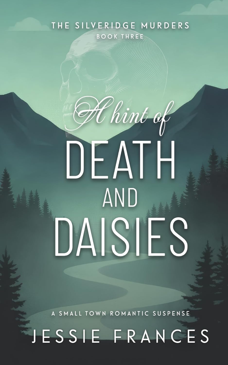 A Hint of Death & Daisies